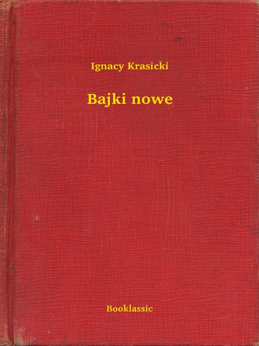 Title details for Bajki nowe by Ignacy Krasicki - Available